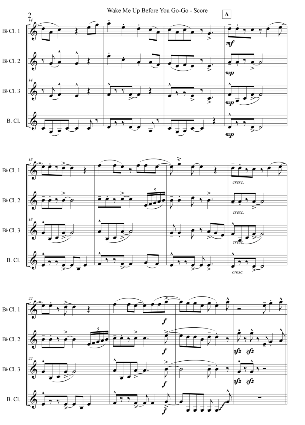 Wake Me Up Before You Go-Go (for Clarinet Quartet)